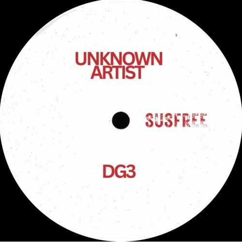 Stream Premiere: Unknown Artist - DG3 [SUSFREE] by storytellers ...