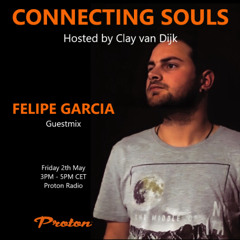 Connecting Souls 107 on Proton Radio guest Felipe Garcia (UY)