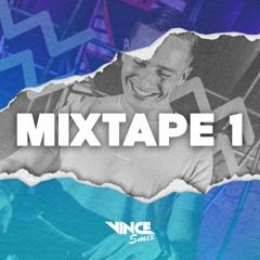 Vince Smix - Mixtape #1