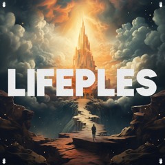 Lifeples - We Made It (VIP Mix)