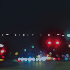 Twilight Highway