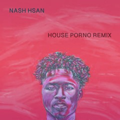 Lucky Daye - Late Night (Nash Hsan's House Porno Remix)