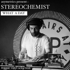 Asymetrics Present : Stereochemist - What A Day