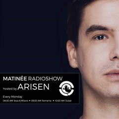 MATINEE radioshow hosted by ARISEN @ Ibiza Global Radio (26.10.2020)