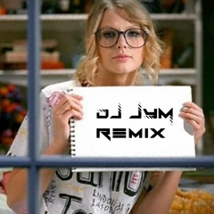 You belong with me-Taylor Swift (DJ JYM REMIX)
