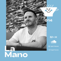 Fresh Soup 014: La Mano
