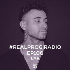 REALPROG Radio EP106 - LAR