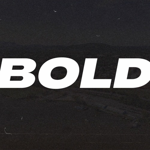 Week 1: Bold Vision