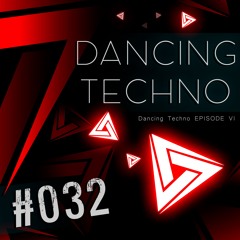 #032 - Dancing Techno 6 - Silver Panda, Teklix, Space Motion, Tali Muss, Argy & Others