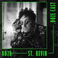 .DOZE Cast #0020 - St. Kevin