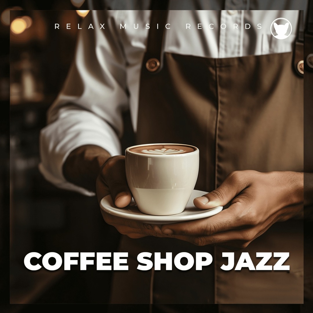 Stream Relax Music Records | Listen to Coffee Shop Jazz ☕ [Café Music ...