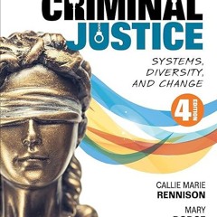 ✔read❤ Introduction to Criminal Justice: Systems, Diversity, and Change