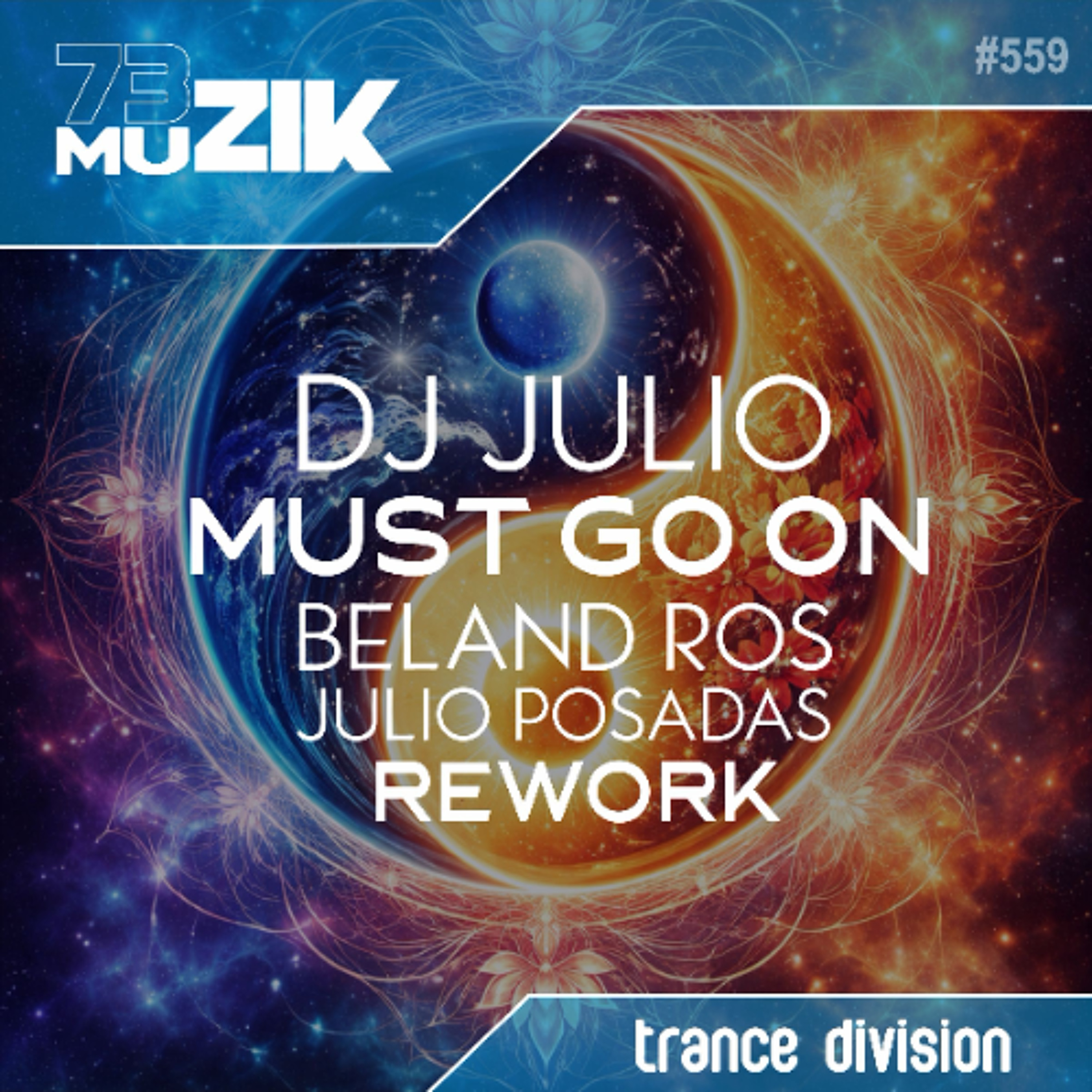 DJ Julio - Must Go On (Beland Ros & Julio Posadas Rework) episode artwork