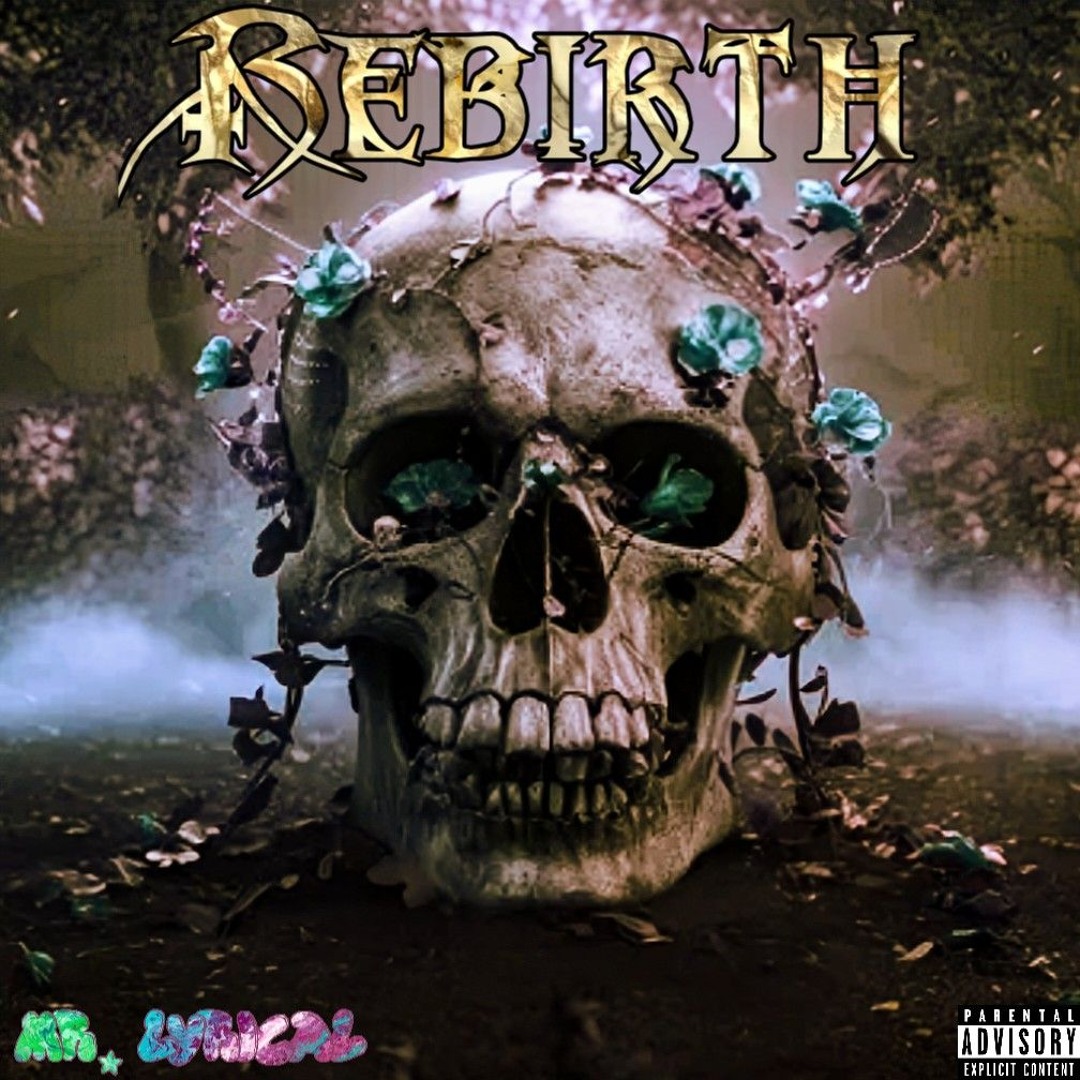 Stream Mr. Lyrical (GOLDEN DIS-ORDER) | Listen to REBIRTH