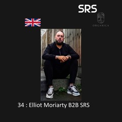 34 : Organica B2B Sessions - Elliot Moriarty