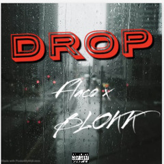 Drop - Flaco x Blokk