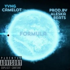 Formula- Yvng Camelot prod.by AleskaBeats