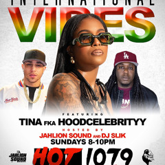 International Vibes (EP 2) JahLion Sound, Dj Slik + Tina Interview HOT 107.9