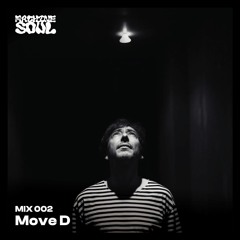 Machine Souls 002 - Move D at Machine Soul on 5 April 2024