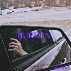 Burden.