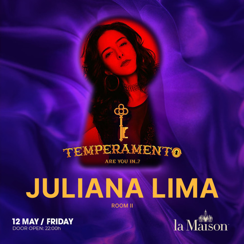 Stream Juliana Lima pres. TEMPERAMENTO Exclusive Mix (12 May 2023) by ...