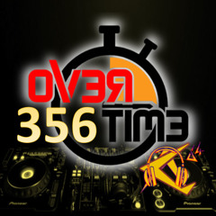 OVERTIME-356 (08 September 2025)