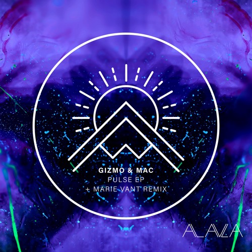 Gizmo & Mac - Pulse (Original Mix) [Alaula]