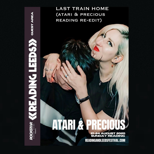 Last Train Home (Reading Festival Re-Edit) (180bpm) (free download)
