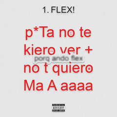 FLEX!
