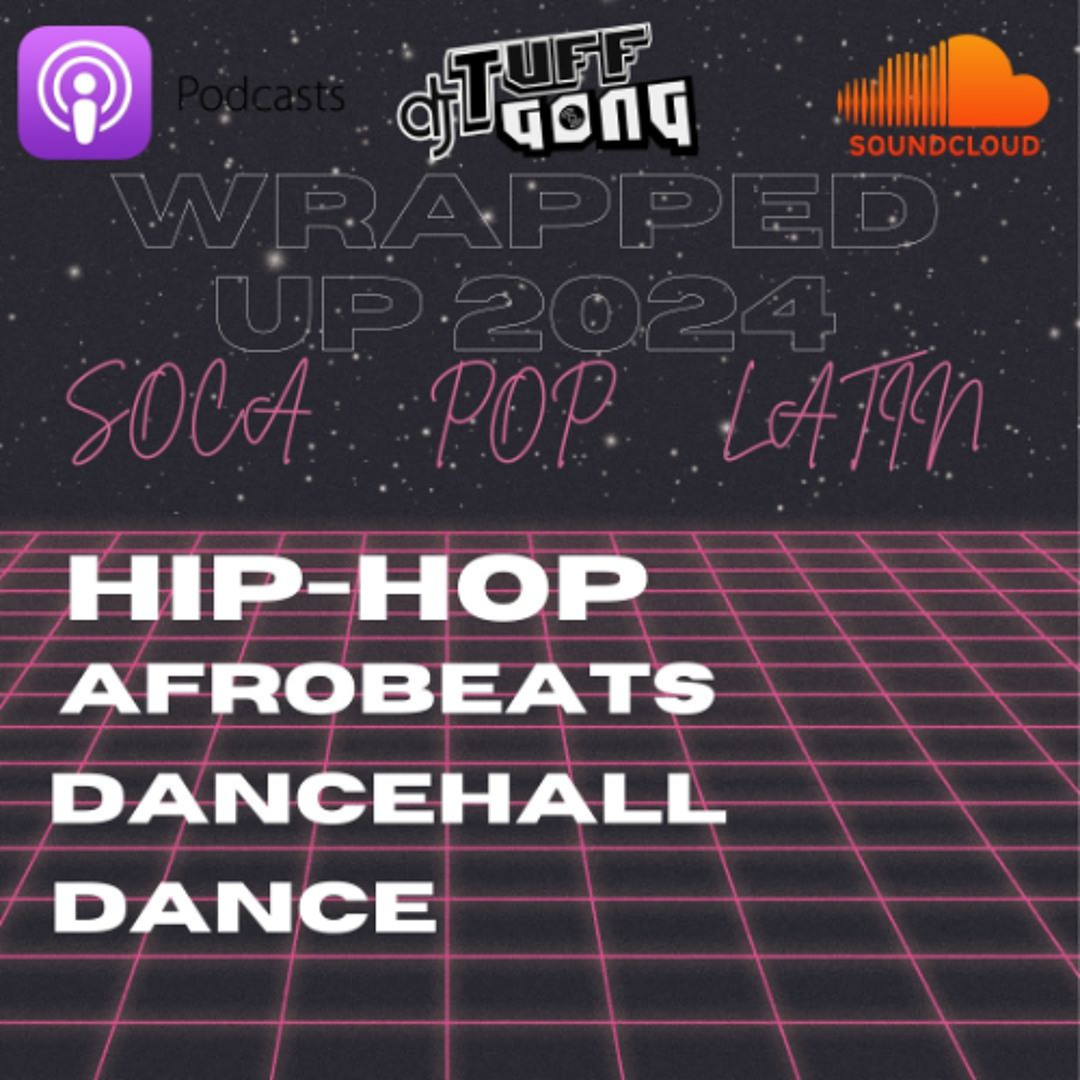 Stream Wrapped up 2024 by Dj Tuff Gong | Listen online for free on ...