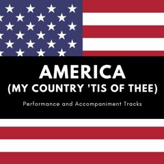 PREVIEW America (My Country 'tis of Thee)