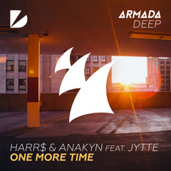 HARR$ & Anakyn feat. Jytte - One More Time