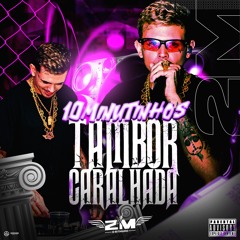 10 MINUTINHOS DE TAMBOR CARALHADA DJ 2M O RITMADO