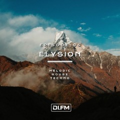 ELYSION @ DI.FM EPISODE05 LuNa