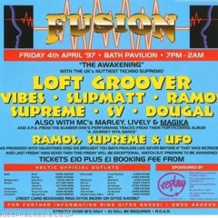 Loftgroover @ Fusion - The Awakening - Bath Pavillion (04/04/1997)