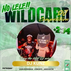 DJ KUNZ +234: NO LELE WILDCARD MIX