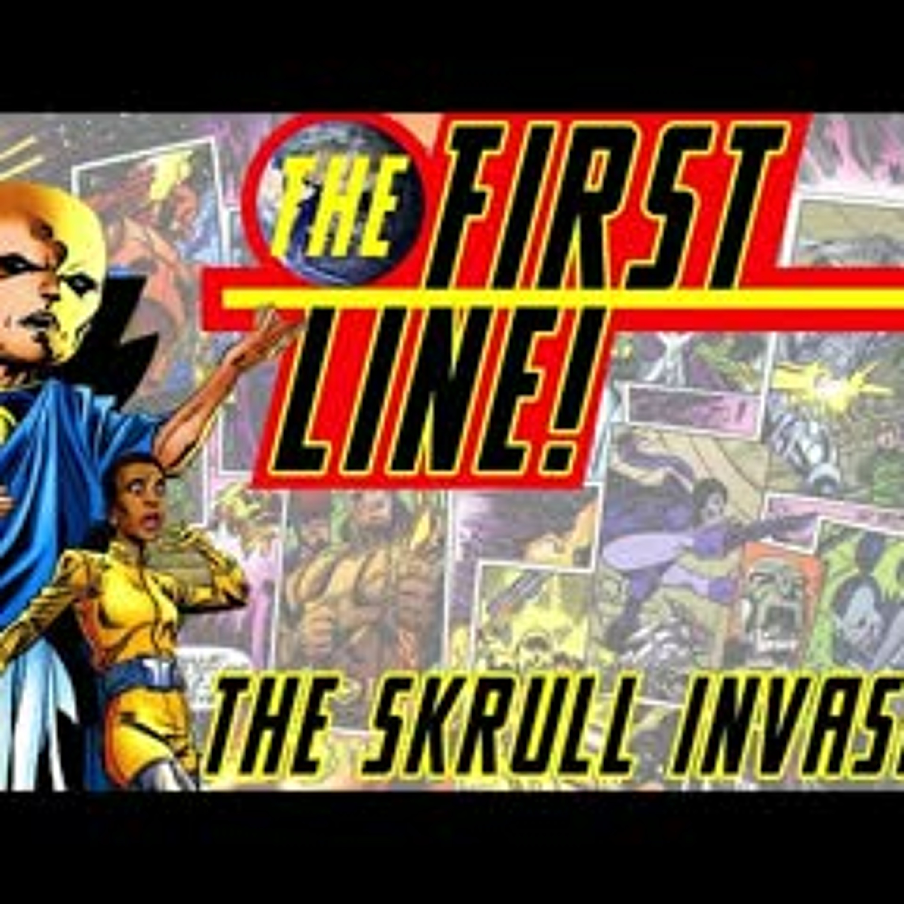 Marvel: The Lost Generation - The First Line - The 1st Secret Invasion - Issues 6-4 episode artwork