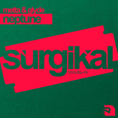 Metta & Glyde - Neptune (Out Now)