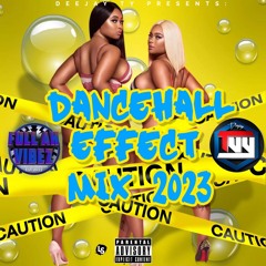 THE DANCEHALL EFFECT 2023 DEEJAY TYY F.A.V👾👾👾👾👾