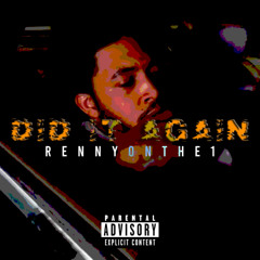 rennyonthe1 - did it again