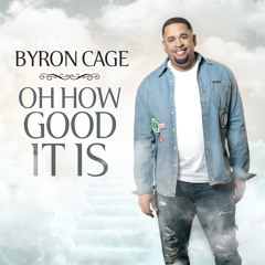 Stream Broken But I'm Healed by Byron Cage | Listen online for free on  SoundCloud
