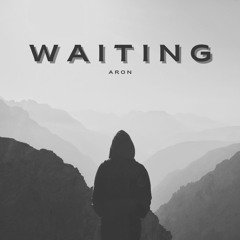 Waiting