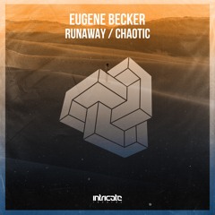 Eugene Becker - Runaway (Original Mix)