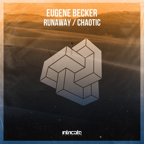 Eugene Becker - Chaotic (Original Mix)