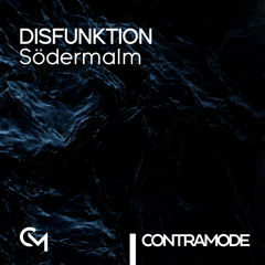 Disfunktion - Södermalm // CON001