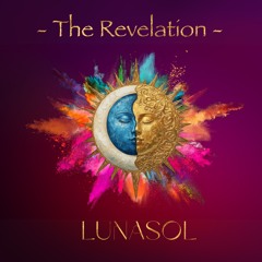 LUNASOL - The Revelation | Ecstatic Dance Set @Heartbeat.Celebrations Hamburg