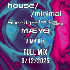 FULL MIX from house//minimal 9.12.2025