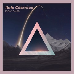 PREMIERE | Inner Axes - Italo Cosmico [Zeroocho] 2021