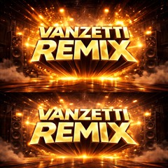 Showtech - Vanzetti Remix