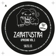 PREMIERE: Zaratustra - Uprising feat. Stolt [SKYLAX]